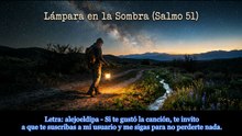2025 - Lámpara en la Sombra (Salmo 51)