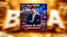 Don BAXA – Buget de stat, inimă de privat 🔥💸