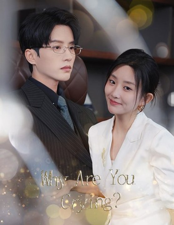 Why Are You Crying? Series English