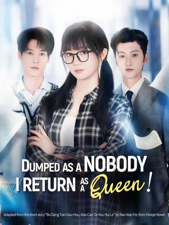 (Dubbed)Dumped as a Nobody, I Return as a Queen! | Full Series | Short Drama English