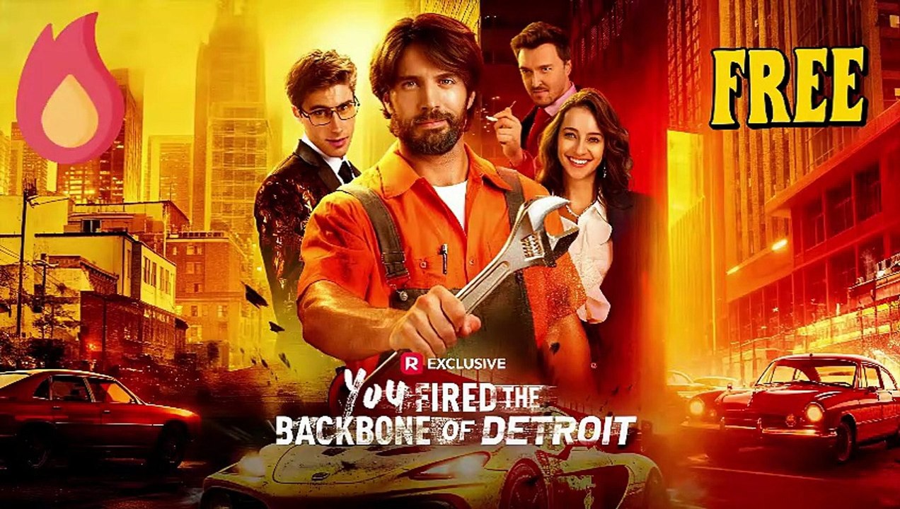 !!Completed🌈You Fired the Backbone of Detroit - HD Movie
