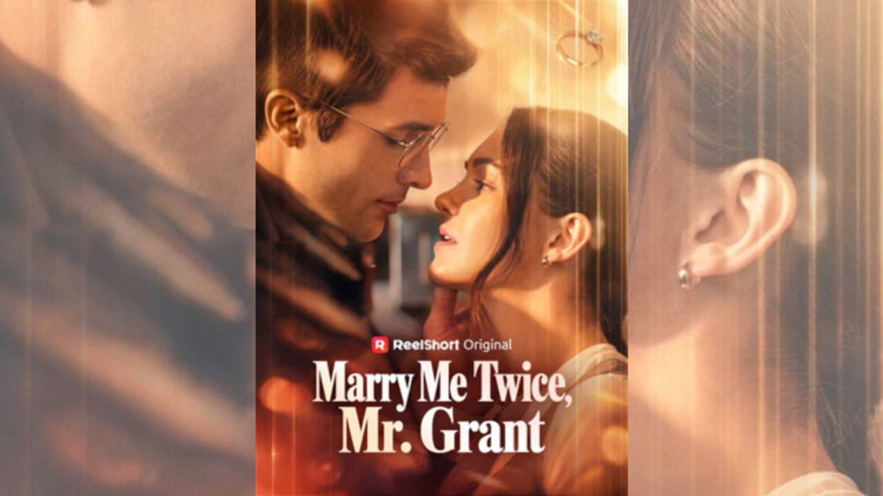 Marry Me Twice, Mr. Grant - Full Movie