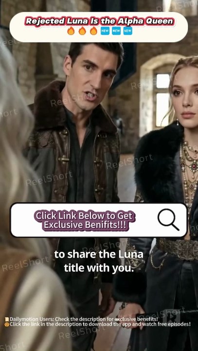 🍍Rejected Luna Is the Alpha Queen 🔥 Hot New