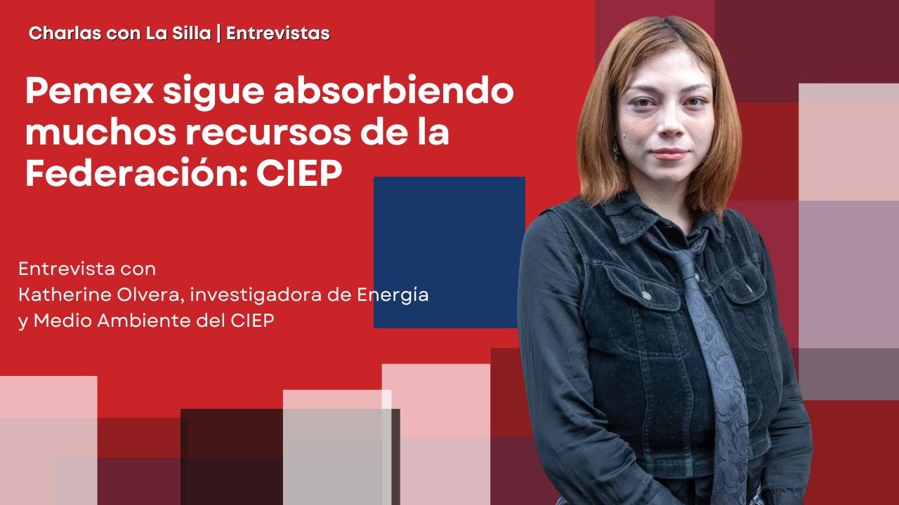 Pemex sigue absorbiendo muchos recursos de la Federación: CIEP