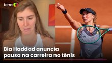 Bia Haddad anuncia pausa na carreira como tenista