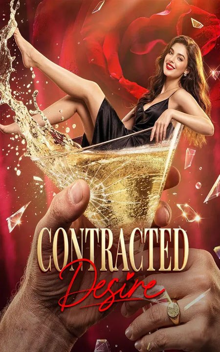 Contracted Desire FULL MOVIES ENGLISH SUB 2026
