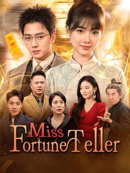 Miss Fortune Teller | Komplette Serie | Short Drama Deutsch