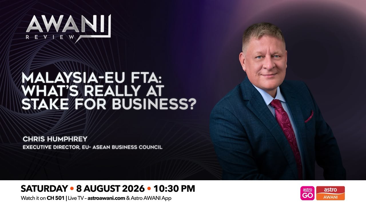 AWANI Review: Malaysia-EU FTA | What’s Really at Stake for Business?