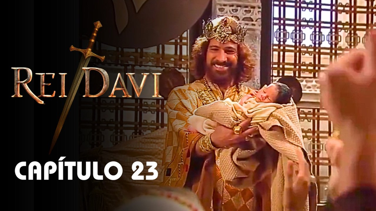 REI DAVI | CAPÍTULO 23 COMPLETO