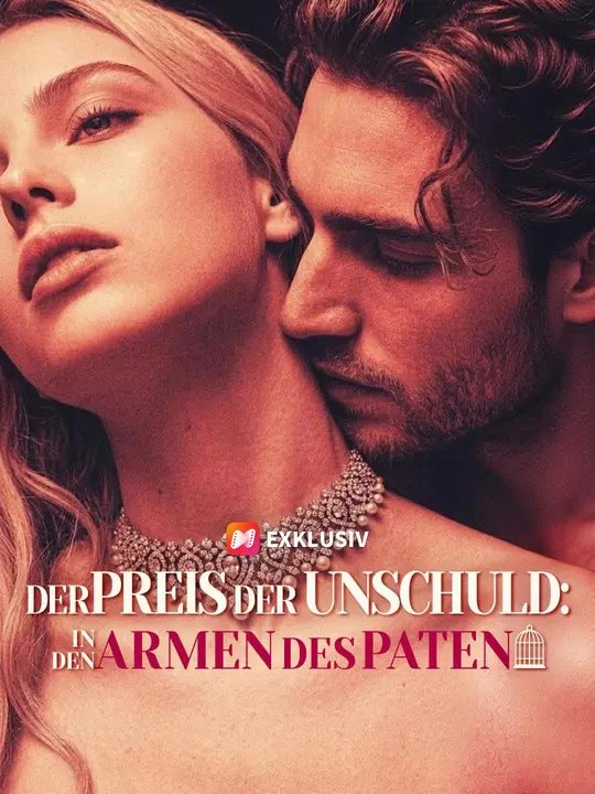 Der Preis der Unschuld: In den Armen des Paten - Teil 2/2 | Folgen 22-48