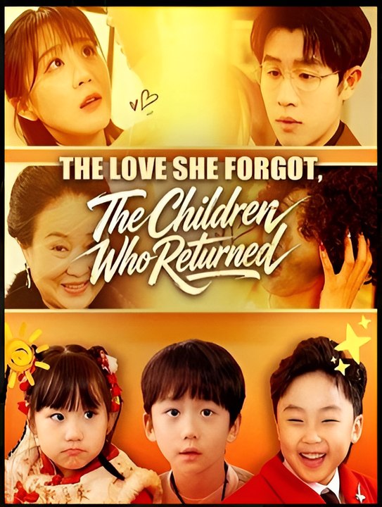 The Love She Forgot The Children Who Returned