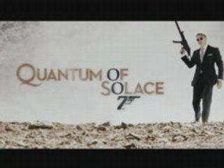 007 - Quantum of Solace - Annonce Française