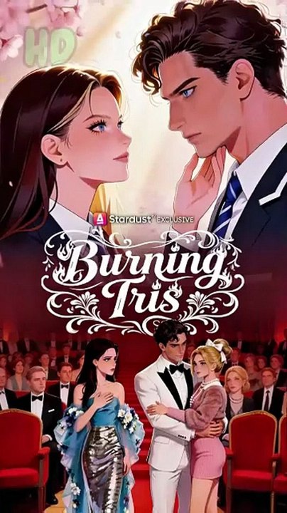 Burning tris- Drama FULL MOVIES ENGLISH SUB