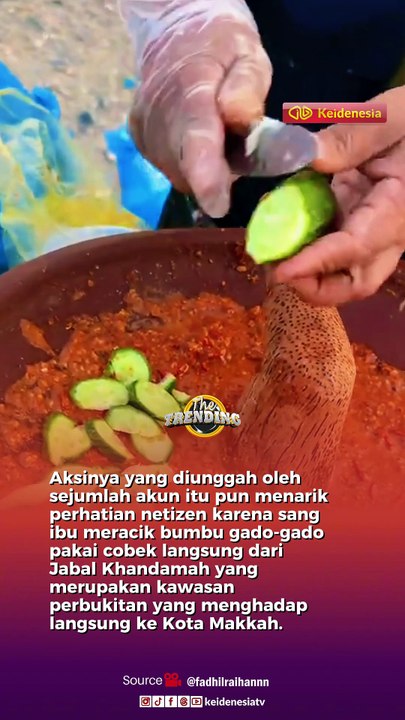 Viral, Ibu Asal Madura Jualan Gado-Gado di Makkah Arab Saudi