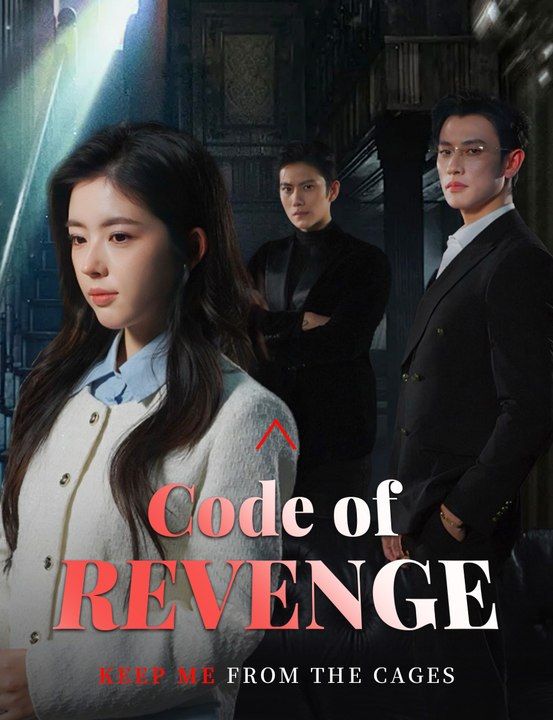 [EngSub] Code of Revenge​​