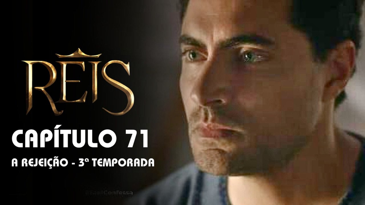 REIS | CAPÍTULO 71 COMPLETO