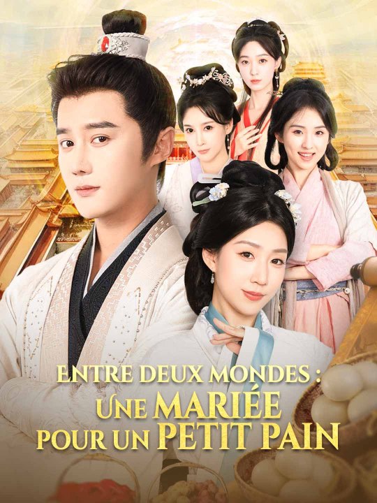Entre deux mondes : Une mariée pour un petit pain - Partie 1/2 | Episodes 1-31