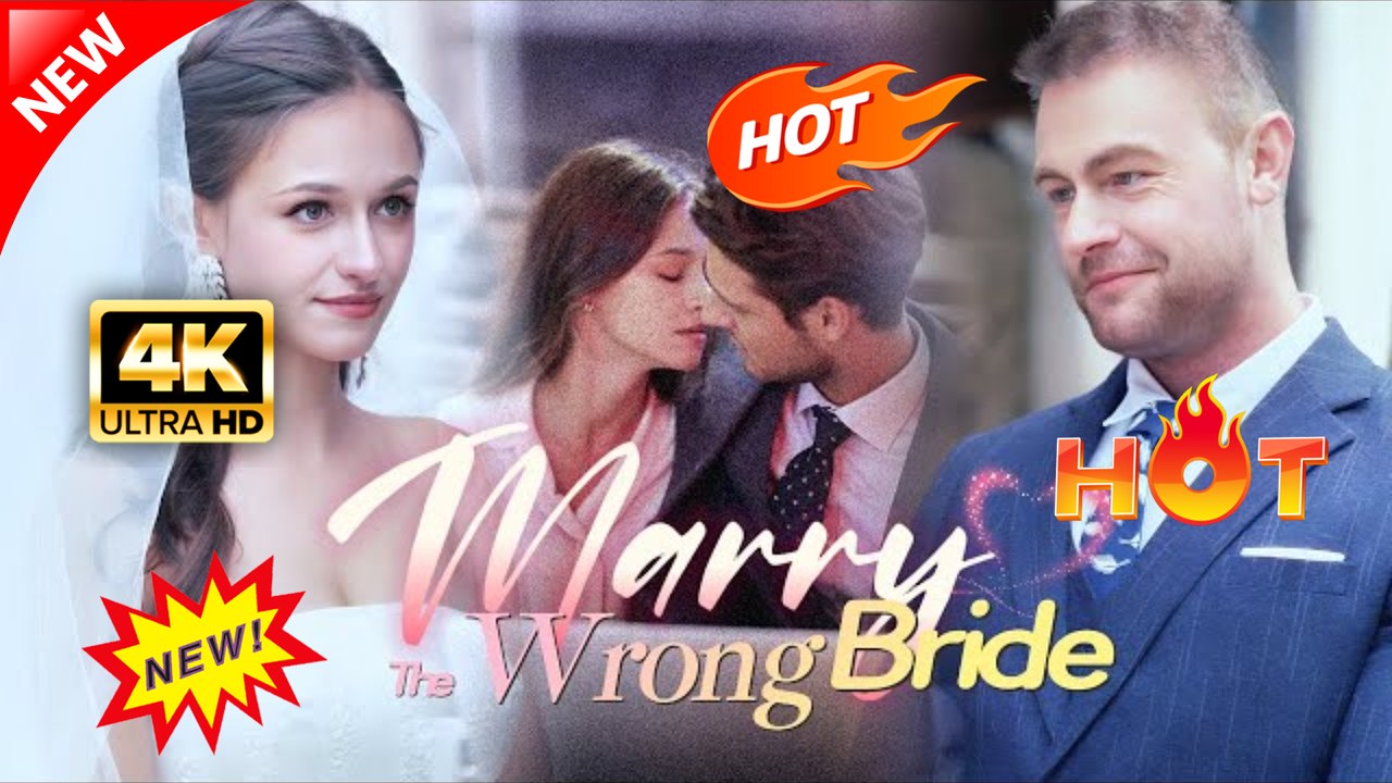 Marry The Wrong Bride