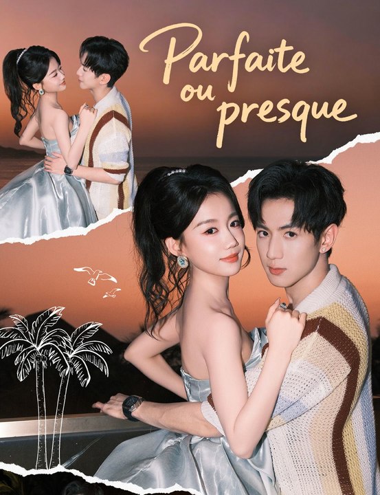 Parfaite, ou presque - Partie 1/2 | Episodes 1-33