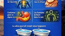 Voici quelques-uns des faits médicaux et biologiques les plus uniques