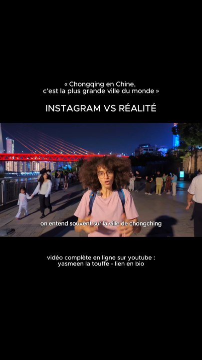 Chongqing insta vs réalité