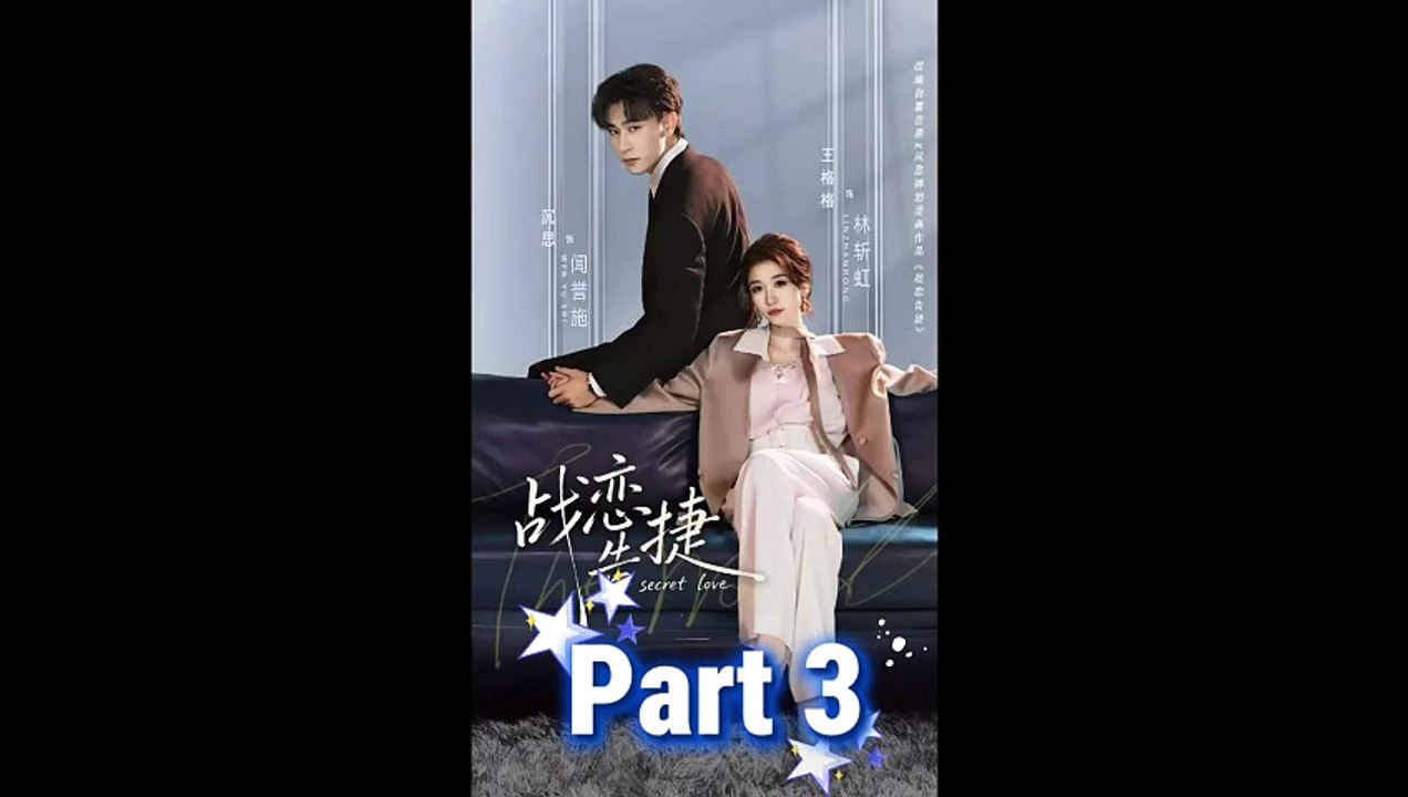 Part 3 - Secret Love