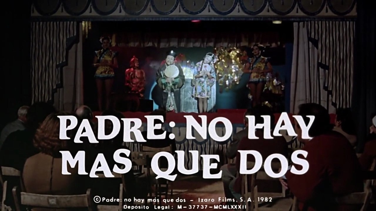 Padre no hay más que dos 1982 HD 1080 Completa Fernando Esteso, Andrés Pajares