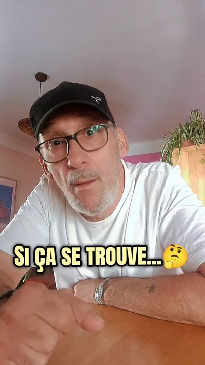 Si ça se trouve...? 🤔