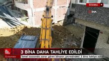 İstanbul'da temel kazısı sırasında zarar gören binanın çevresindeki 3 bina daha tahliye edildi