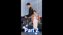 Part 2 - Secreto Love