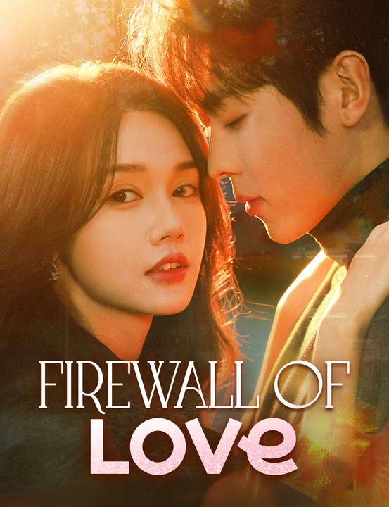 [EngSub] Firewall of Love