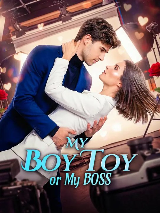 My Boy Toy or My Boss | Komplette Serie | Short Drama Deutsch