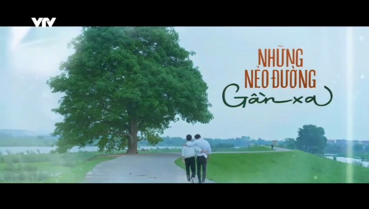 Những Nẻo Đường Gần Xa - Tập 13 - HP Media