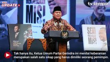 Prabowo: Orang yang Tak Pernah Sulit Tak Bisa Jadi Pemimpin