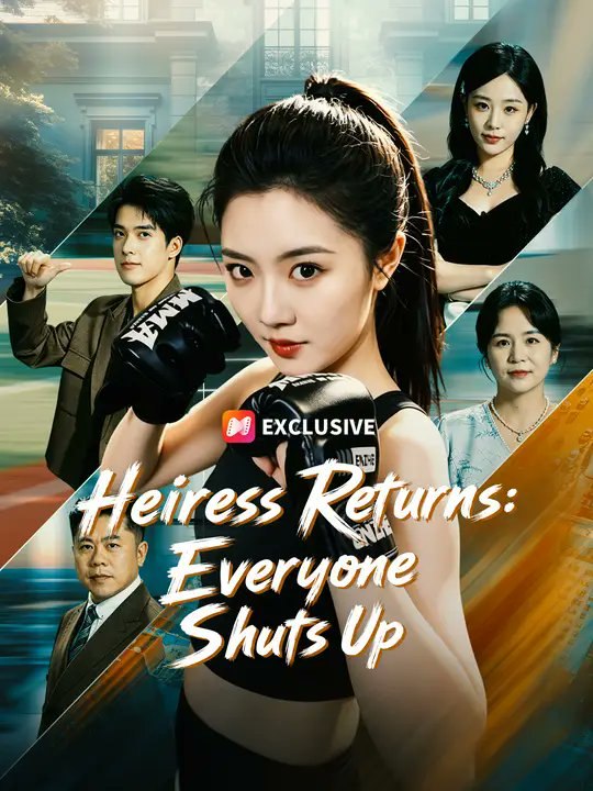 Heiress Returns: Everyone Shuts Up Drama