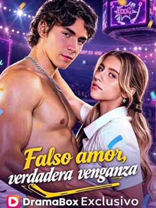 Falso Amor Verdadera Venganza Doblado Completo En Español - FULL MOVIE