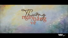 Thương Ngày Nắng Về - Tập 19 - HP Media