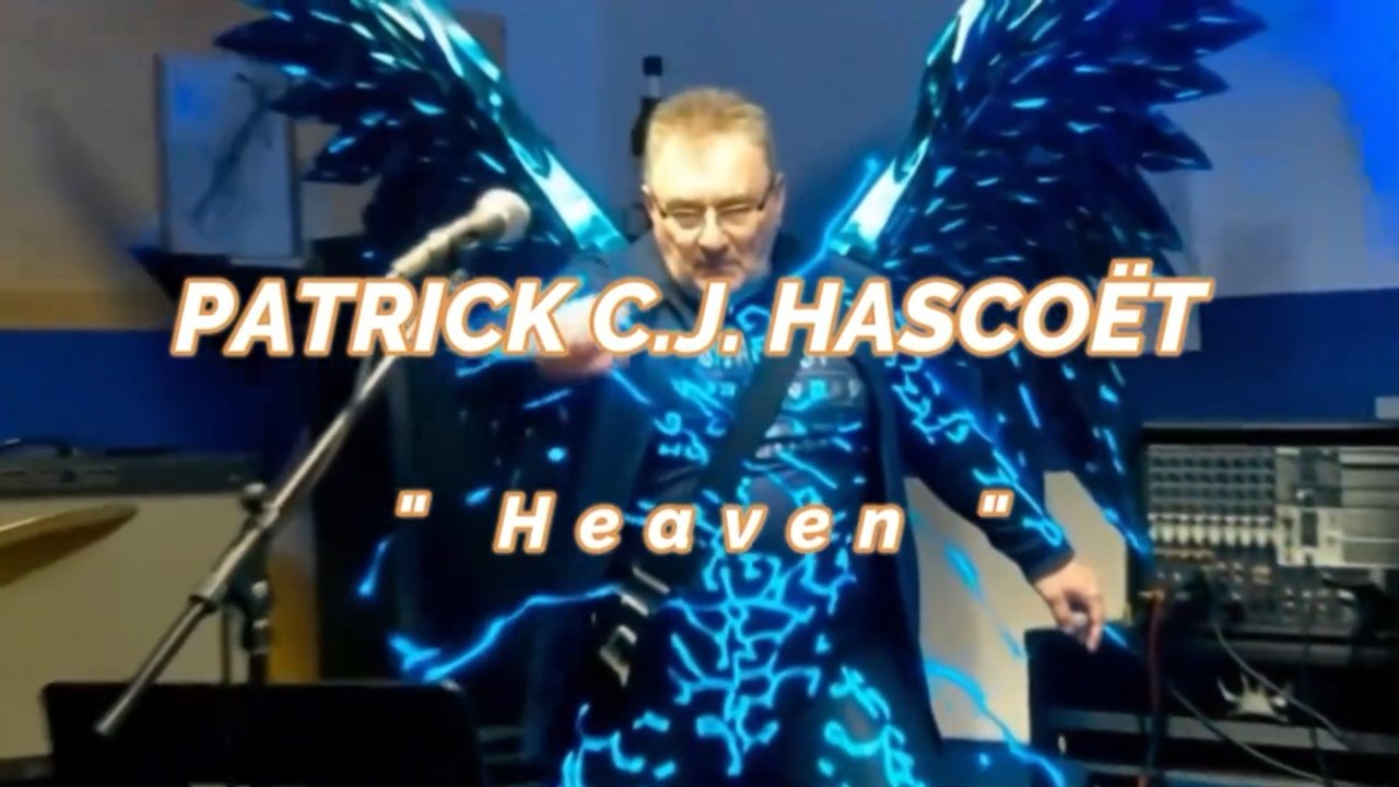 PATRICK C.J. HASCOËT  " Heaven "  - 2019 - (HD  Music Video)