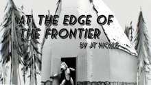 At the Edge of the Frontier | movie | 2026 | Official Trailer