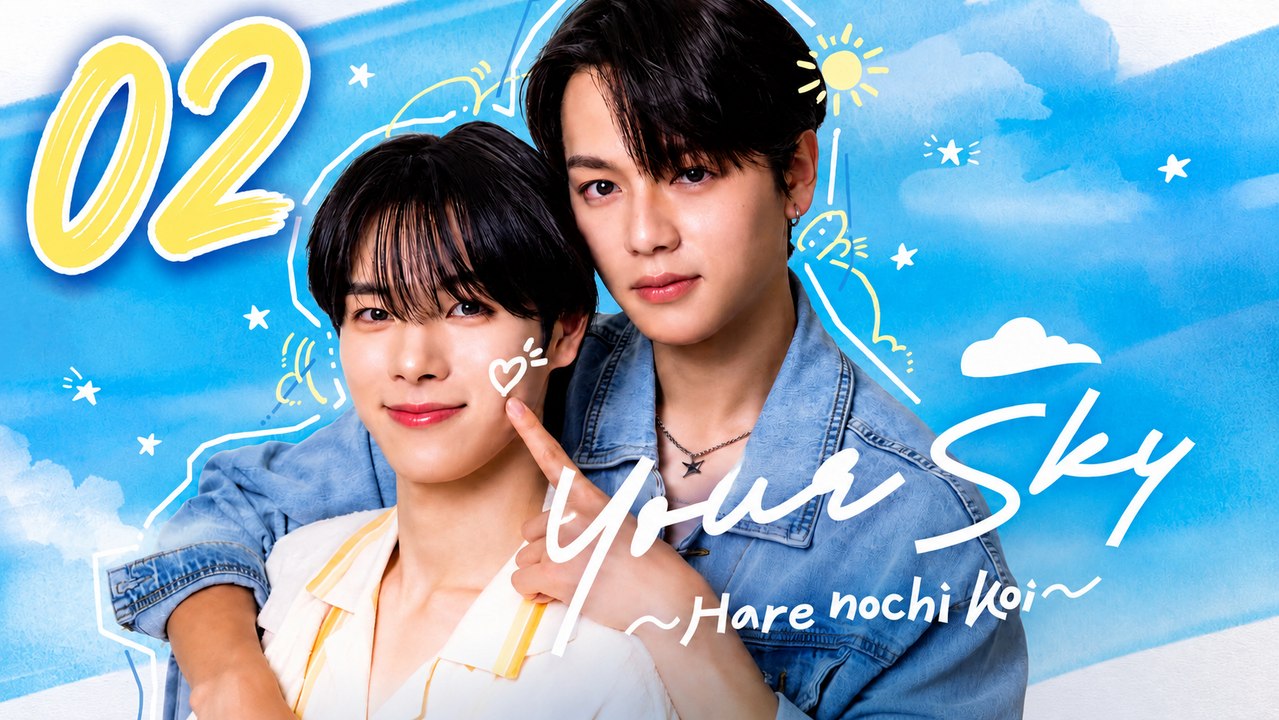 Your Sky- Hare Nochi Koi Episode 2 [ Engsub ]
