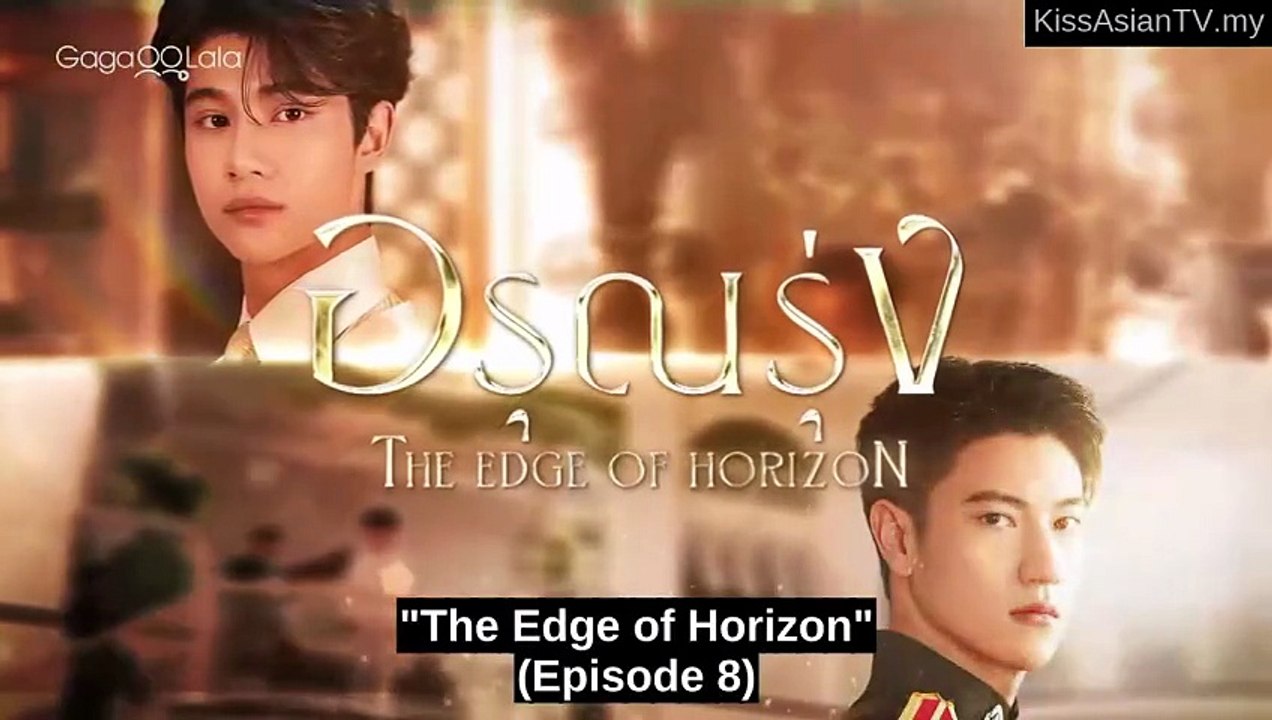 Ep 8 The Edge Of Horizon - FULL ✅ [Eng Sub]