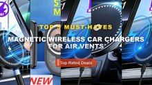 Top 5 Best Magnetic Wireless Car Chargers For Air Vents (Must Have!) - Car Magnetic Wireless Charger Air Vent Phone Hold...