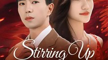 Stirring Up Trouble in My Enemy's Arms | Komplette Serie | Short Drama Deutsch