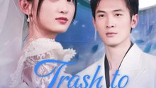Trash to Treasure: My CEO Husband | Komplette Serie | Short Drama Deutsch