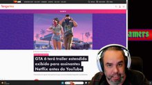 O que está acontecendo com os consoles e jogos modernos? GAT 6 COM TRAILLER PAGO?