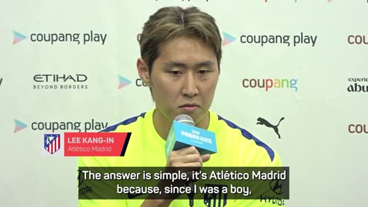 Lee Kang-in explains decision to leave PSG for Atletico