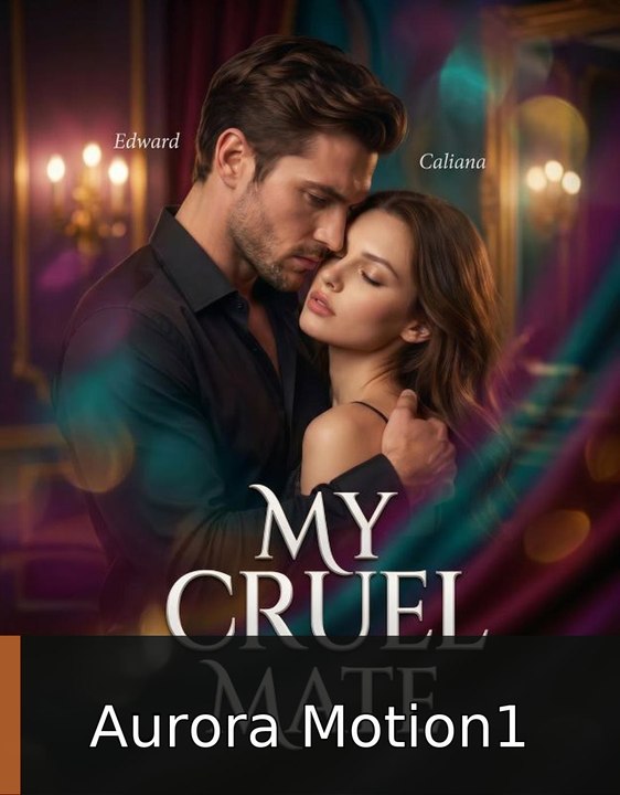 My Cruel Mate Aurora Motion1