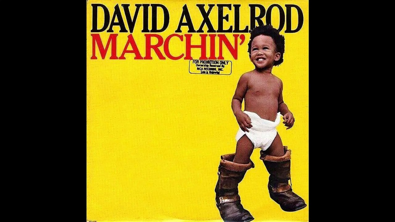 David Axelrod – Marchin' Electronic, Jazz, Rock...