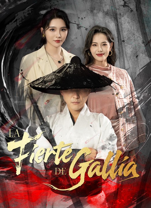 La Fierté de Gallia | Full 60 Eps SD Drama 2026