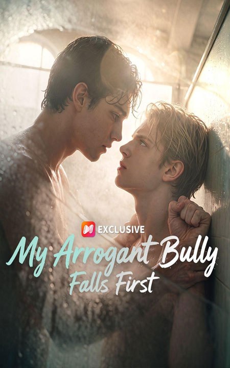 My Arrogant Bully Falls First